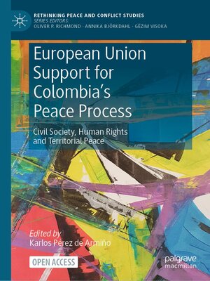 cover image of European Union Support for Colombia's Peace Process